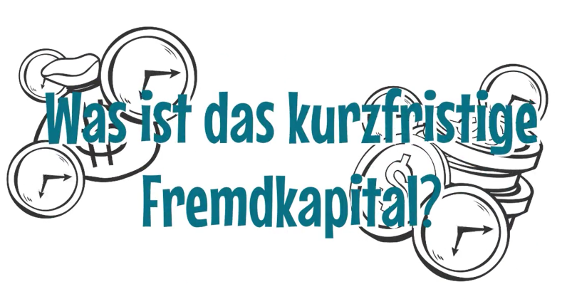 Was Ist Kurzfristiges Fremdkapital Fremdkapital | Was ist Fremdkapital?