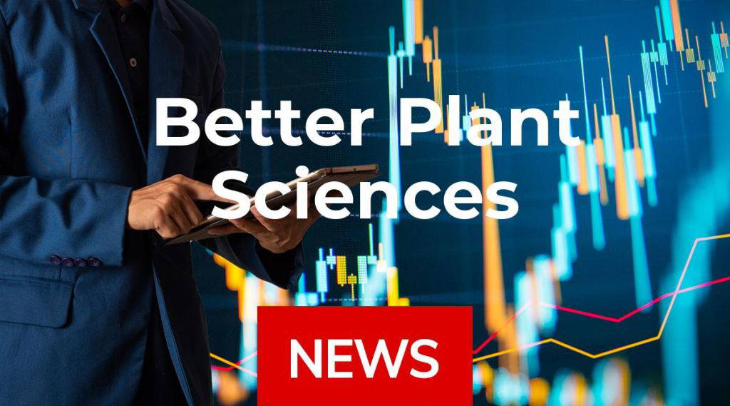 Better Plant Sciences: So schnell kann es gehen