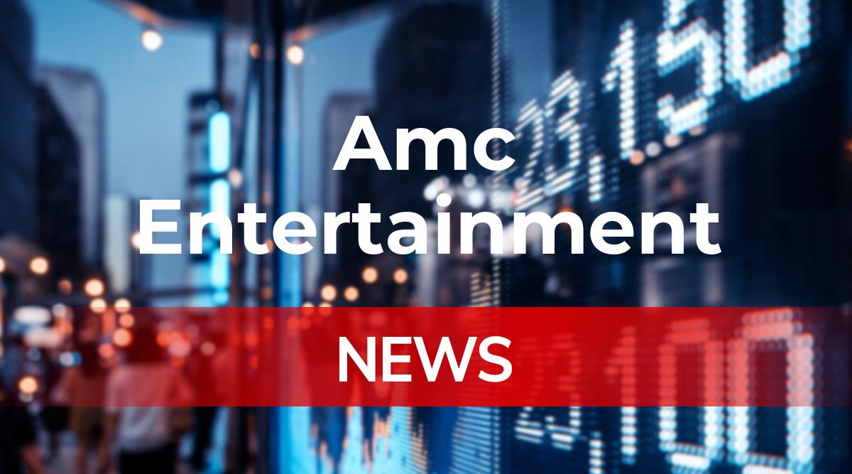 Was Passiert Mit Amc Entertainment Finanztrends