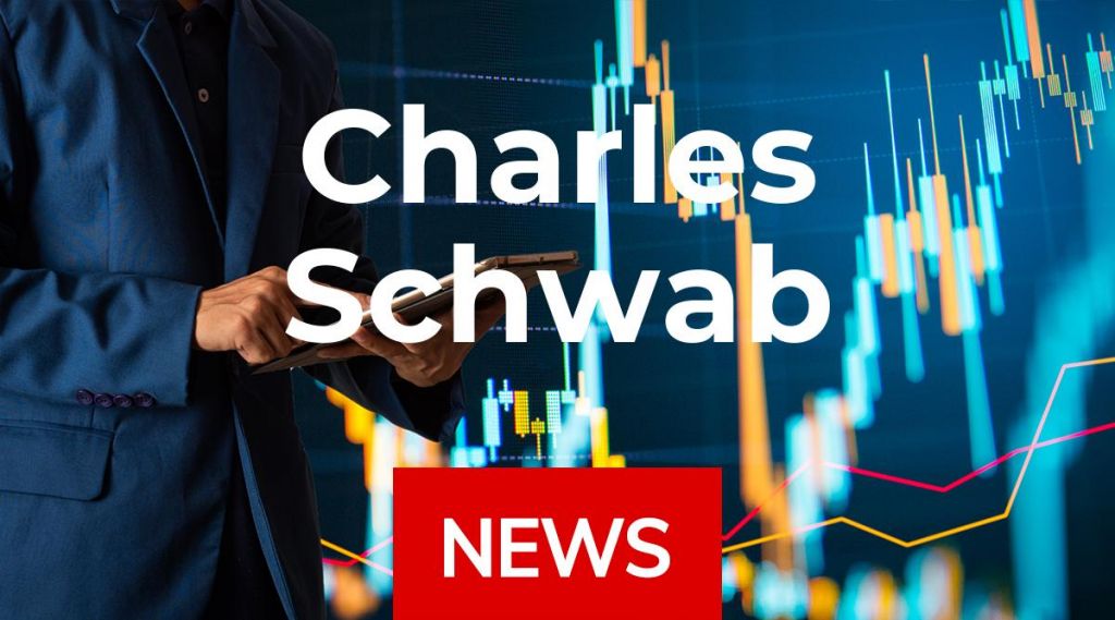 Charles Schwab-Aktie: Starke Zahlen! Charles Schwab-Aktie: Starke Zahlen!