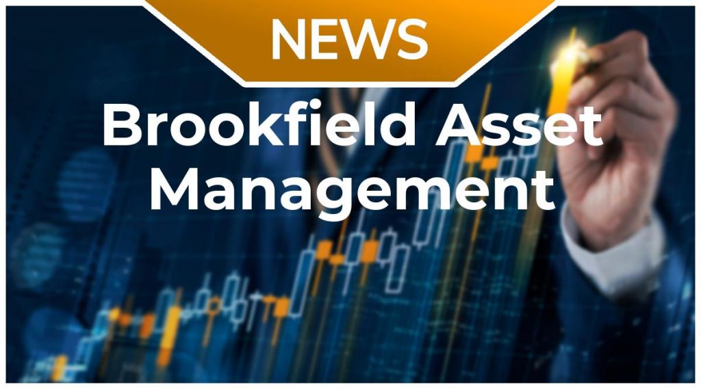 Brookfield Asset Management-Aktie: Rückkäufe gehen weiter! Brookfield Asset Management-Aktie: Rückkäufe gehen weiter!