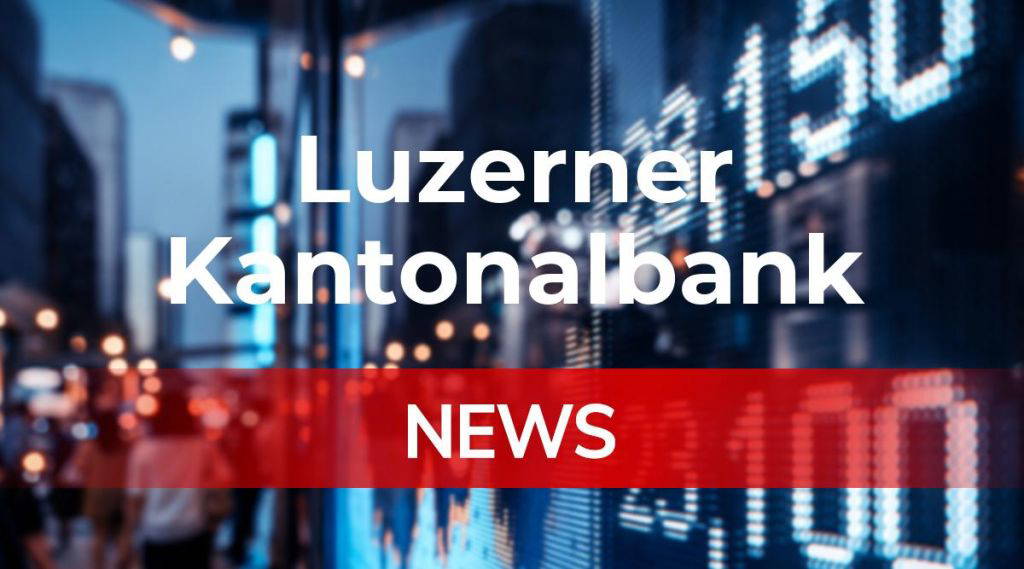 Luzerner Kantonalbank legt neue Anleihe über 160 Millionen Franken auf