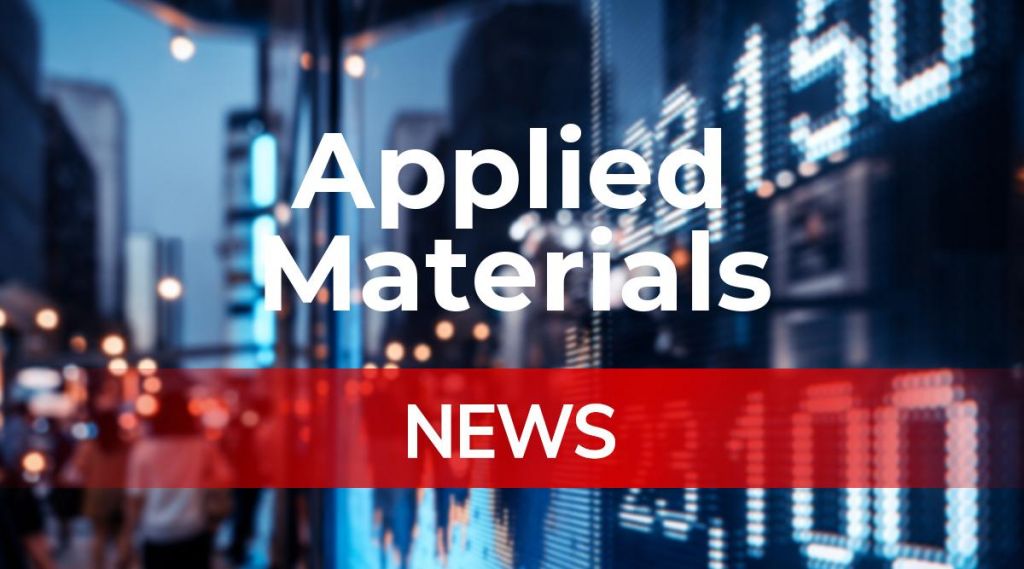 Applied Materials-Aktie: Jetzt kommt es auf die Zahlen an! Applied Materials-Aktie: Jetzt kommt es auf die Zahlen an!