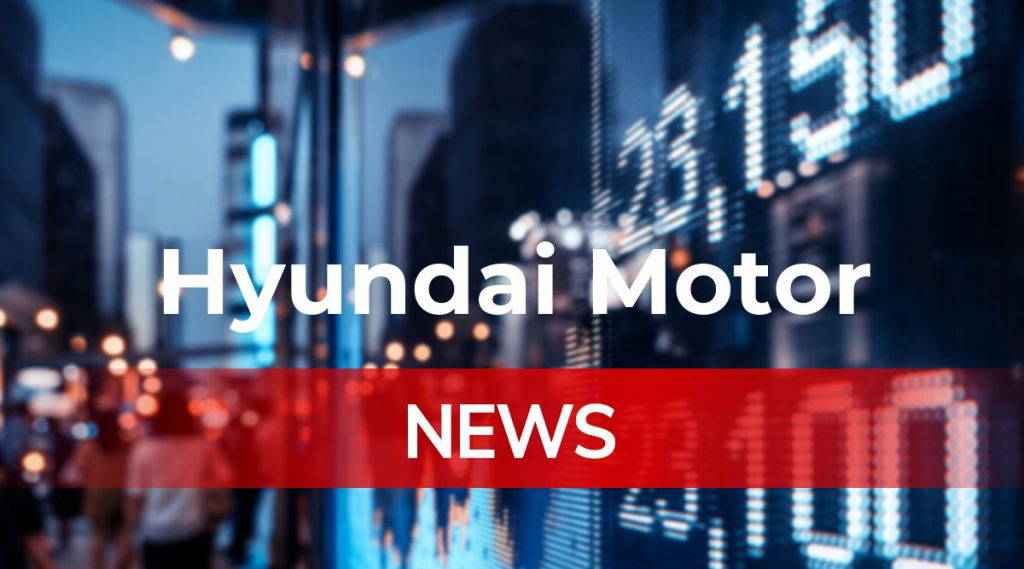 Hyundai Motor Aktie: Wer hätte das gedacht? Die Stimmung der Anleger kippt massiv.
