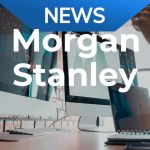 Morgan Stanley-Aktie: Deals im Fokus!