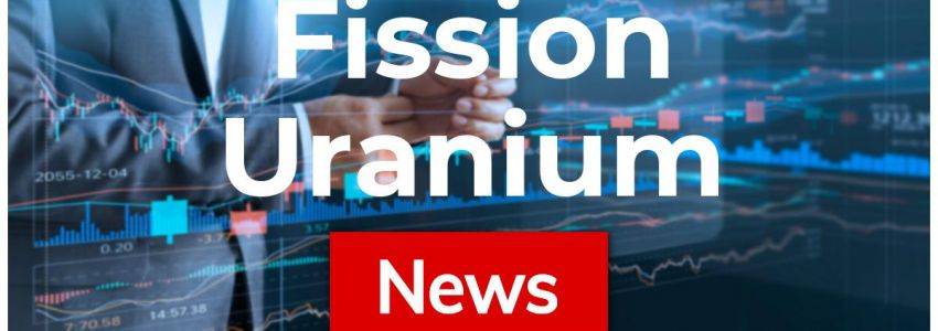 Fission Uranium Aktie: Es hat sich bereits abgezeichnet …