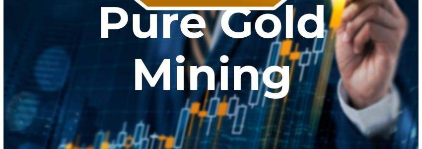 Pure Gold Mining Aktie: Der absolute Knall!