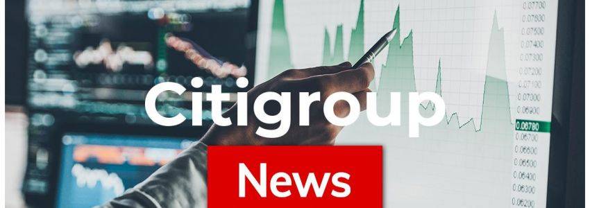 Citigroup Aktie: Unfassbar - jetzt winkt der nächste Schritt...
