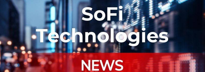 SoFi Technologies Aktie: Jetzt geht’s erst richtig los!