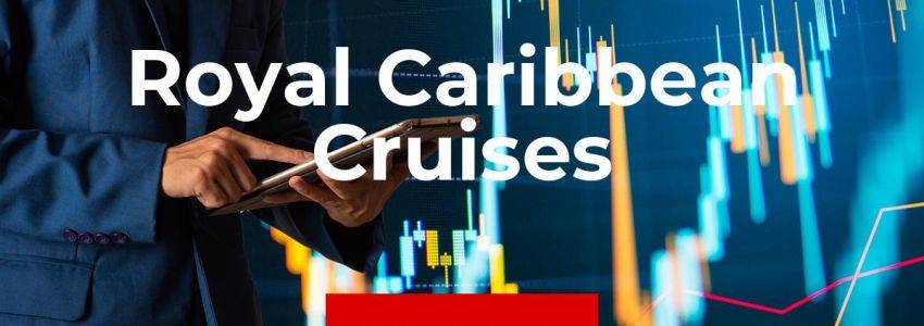 Royal Caribbean Cruises Aktie: Was empfehlen die Experten?