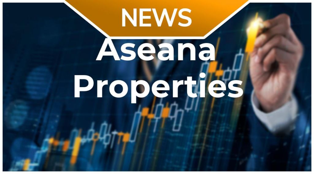 Aseana Properties News: Aktie jetzt kaufen? Aseana Properties News: Aktie jetzt kaufen?