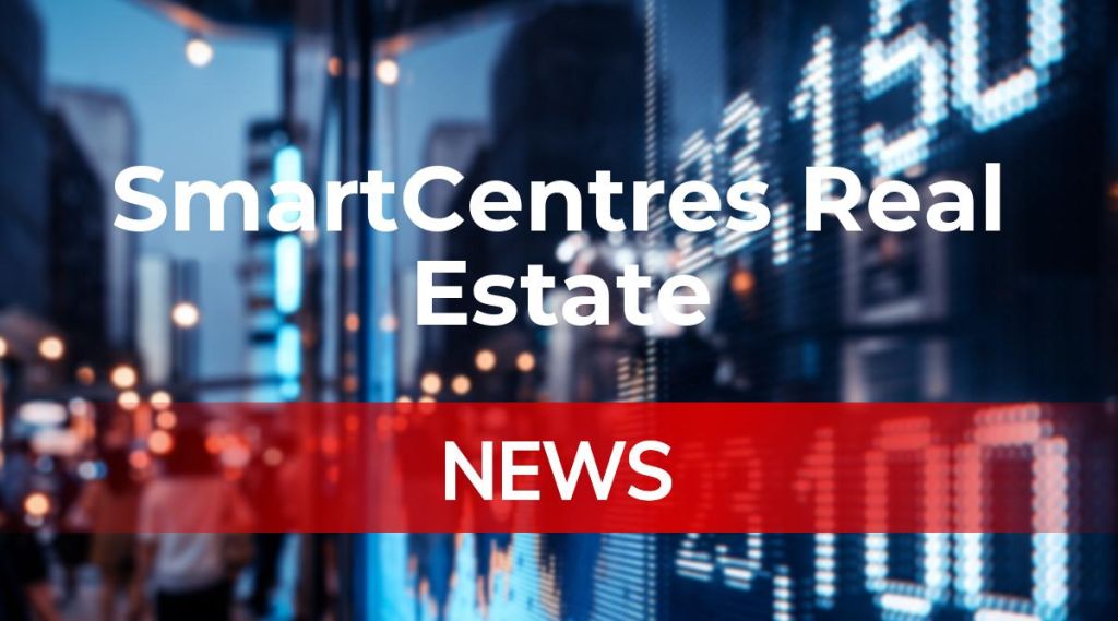 SmartCentres Real Estate Investment News: Aktie jetzt kaufen? SmartCentres Real Estate Investment News: Aktie jetzt kaufen?