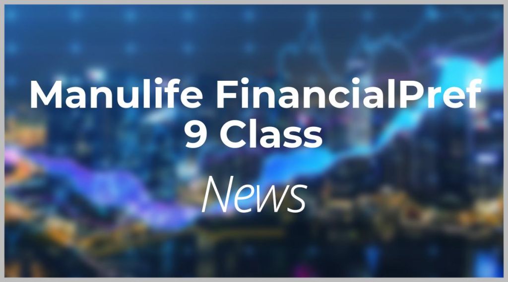 Manulife FinancialPref 9 Class 1 News: Aktie jetzt kaufen?