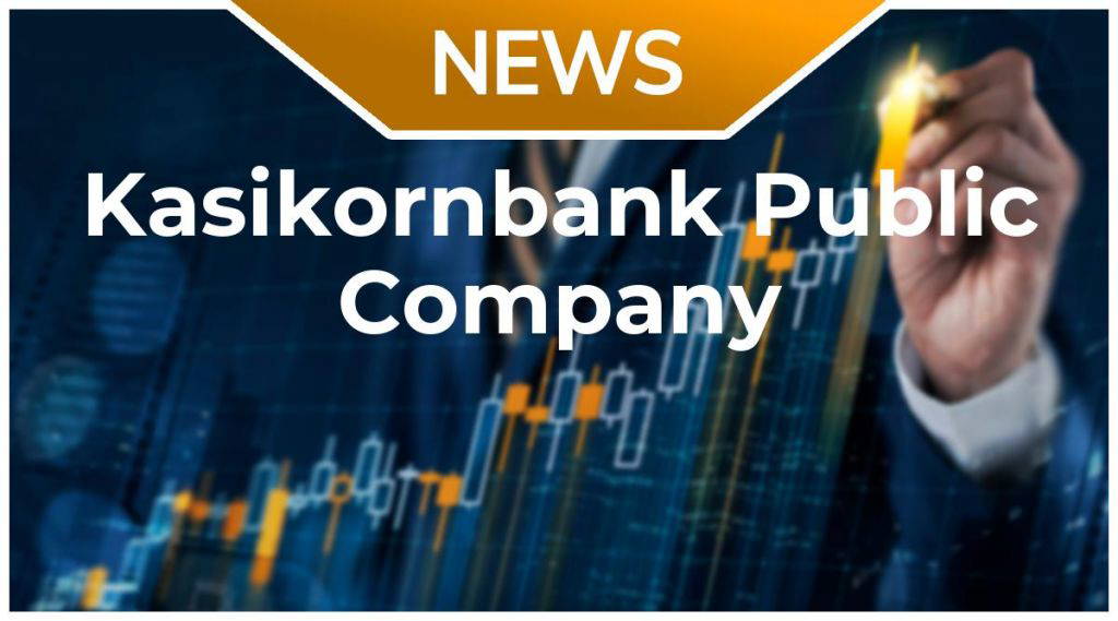 Kasikornbank Public Company News: Aktie jetzt kaufen?