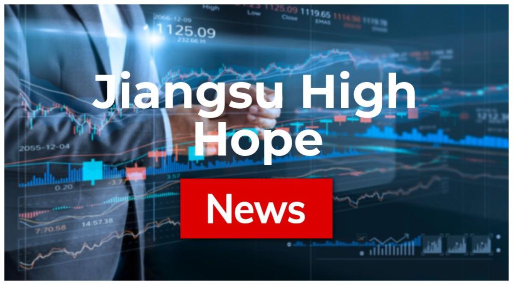 Jiangsu High Hope News: Aktie jetzt kaufen?
