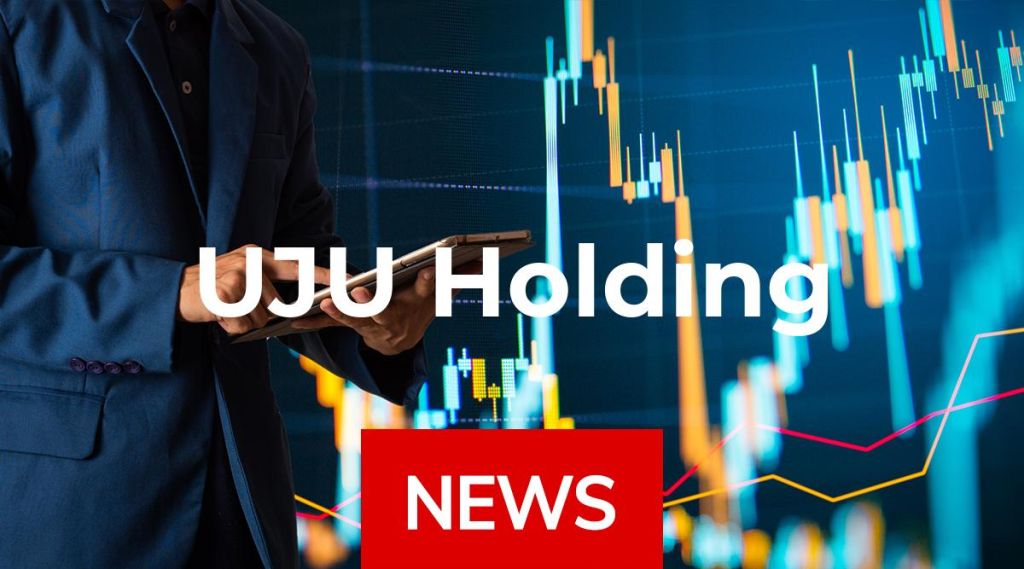 UJU Holding News: Aktie jetzt kaufen? UJU Holding News: Aktie jetzt kaufen?