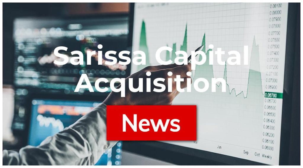 Sarissa Capital Acquisition News: Aktie jetzt kaufen? Sarissa Capital Acquisition News: Aktie jetzt kaufen?