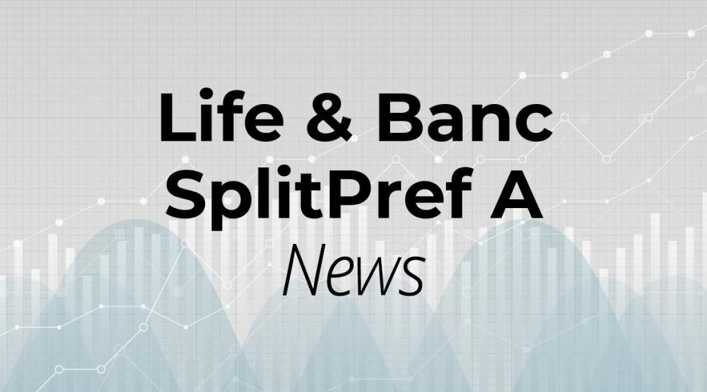 Life & Banc SplitPref A News: Aktie jetzt kaufen?