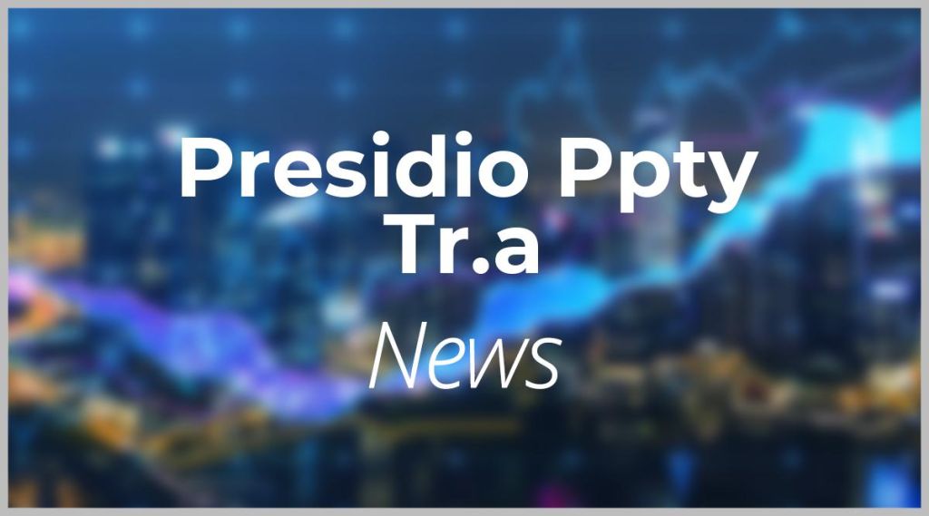 Presidio Ppty Tr.a News: Aktie jetzt kaufen?