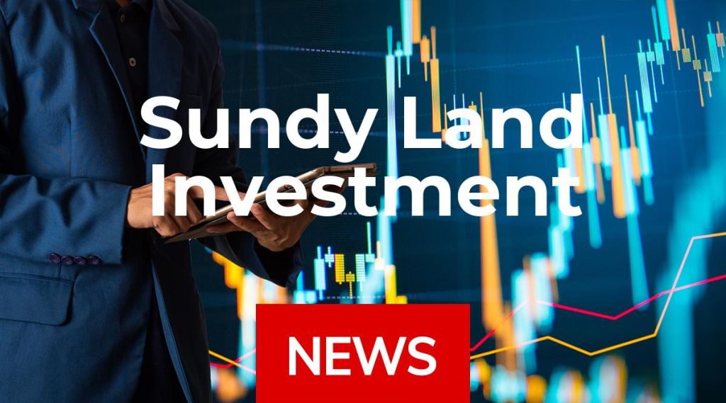 Sundy Land Investment News: Aktie jetzt kaufen? Sundy Land Investment News: Aktie jetzt kaufen?