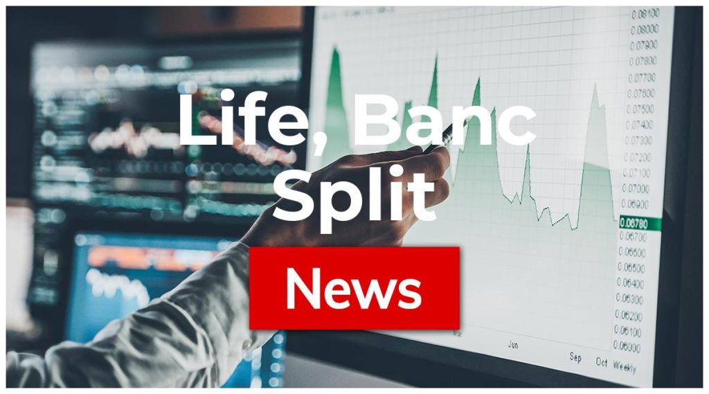 Life, Banc Split News: Aktie jetzt kaufen?