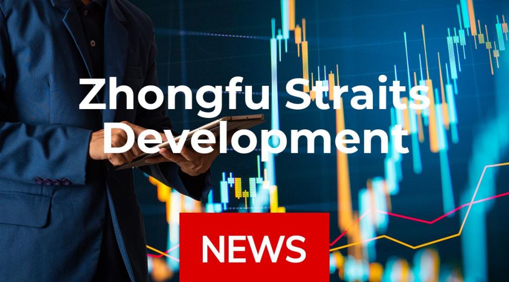 Zhongfu Straits Development News: Aktie jetzt kaufen?