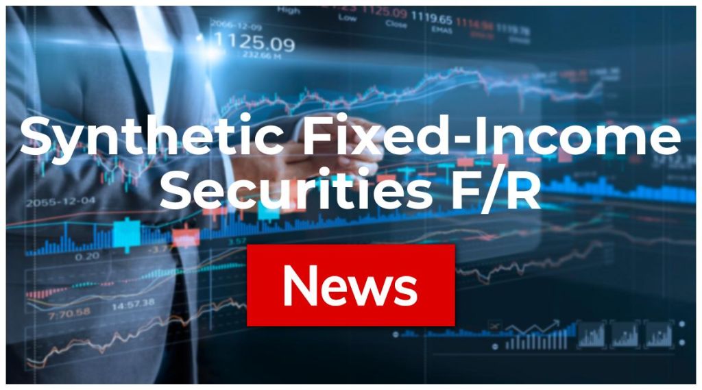 Synthetic Fixed-Income Securities F/R Strats News: Aktie jetzt kaufen?