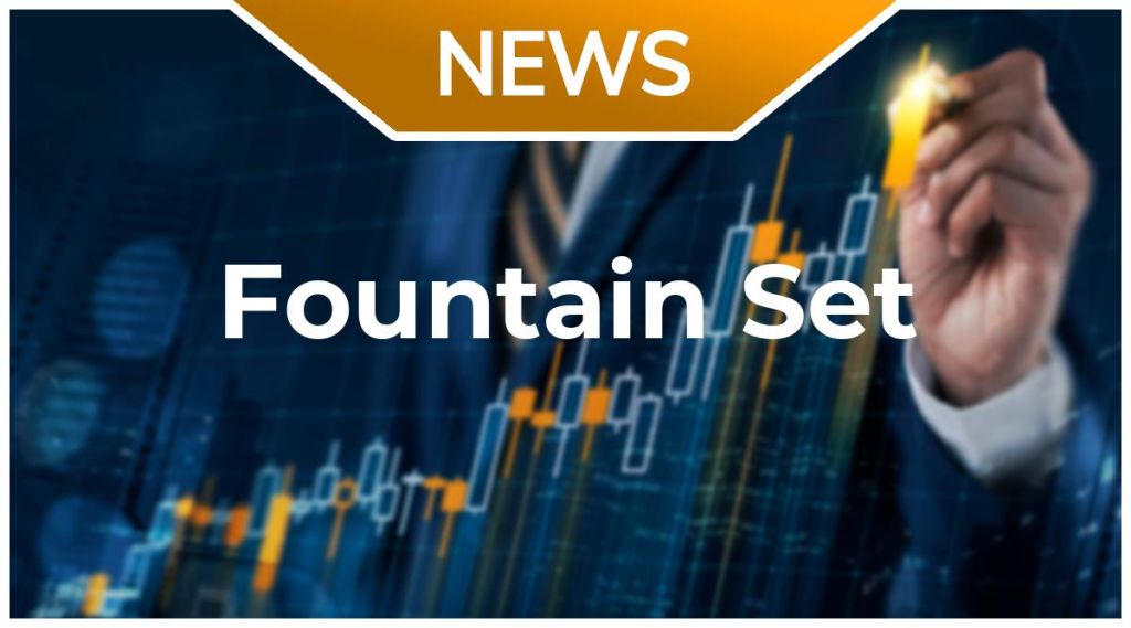 Fountain Set News: Aktie jetzt kaufen?