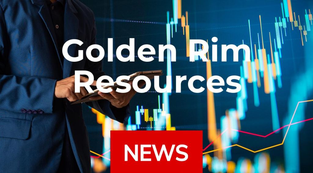 Golden Rim Resources News: Aktie jetzt kaufen?