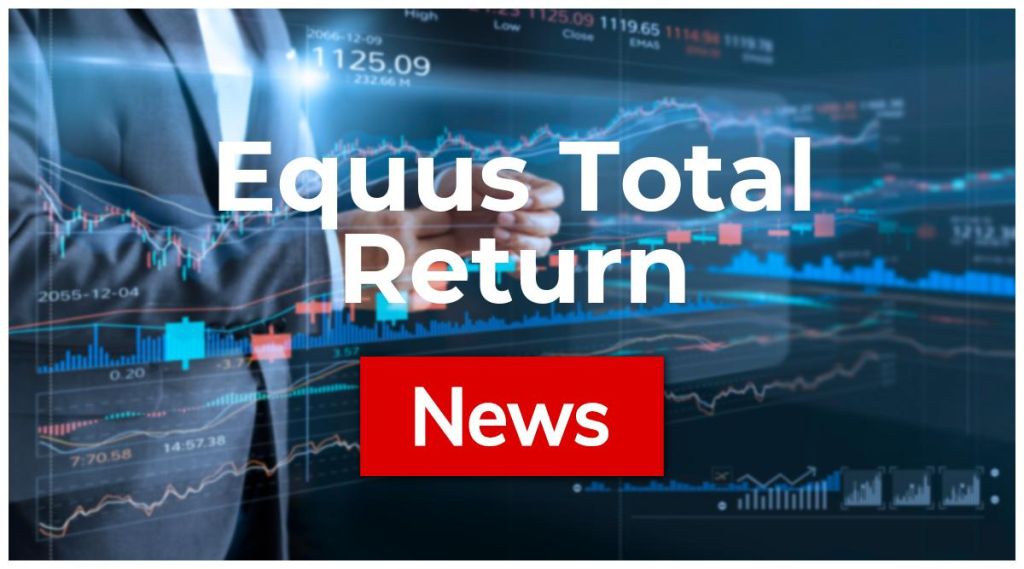 Equus Total Return News: Aktie jetzt kaufen? Equus Total Return News: Aktie jetzt kaufen?