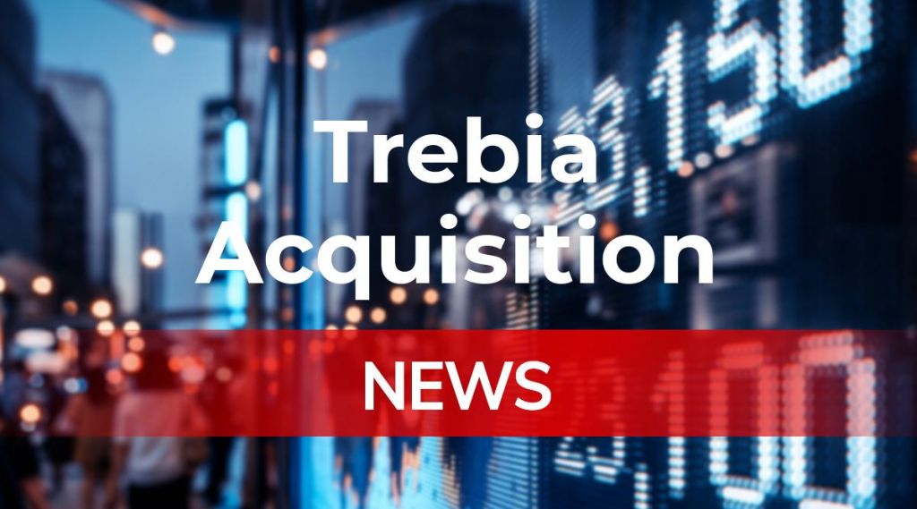 Trebia Acquisition News: Aktie jetzt kaufen?