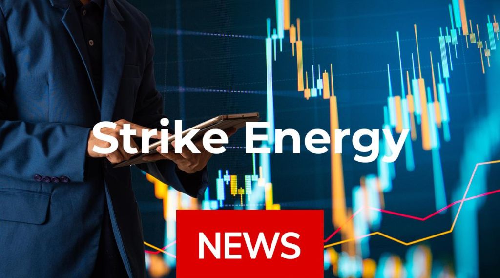 Strike Energy News: Aktie jetzt kaufen? Strike Energy News: Aktie jetzt kaufen?
