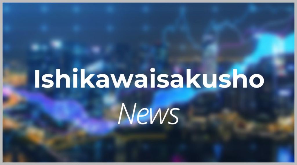 Ishikawaisakusho News: Aktie jetzt kaufen?