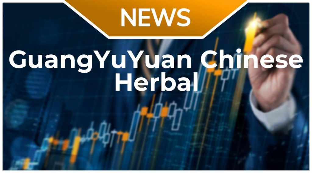 GuangYuYuan Chinese Herbal Medicine News: Aktie jetzt kaufen?