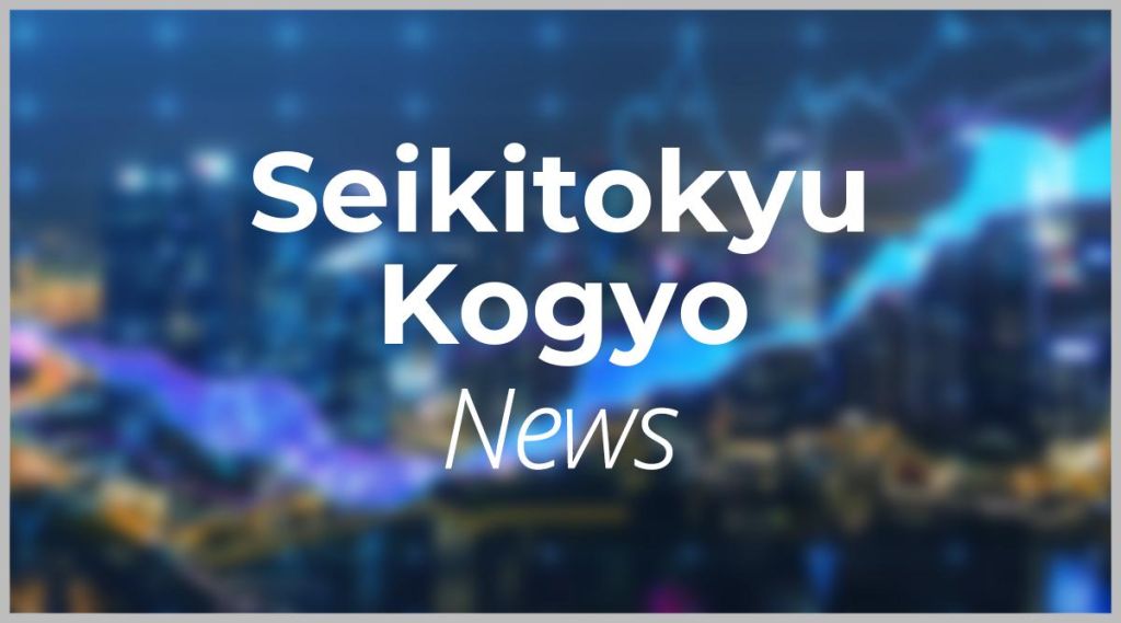 Seikitokyu Kogyo News: Aktie jetzt kaufen?