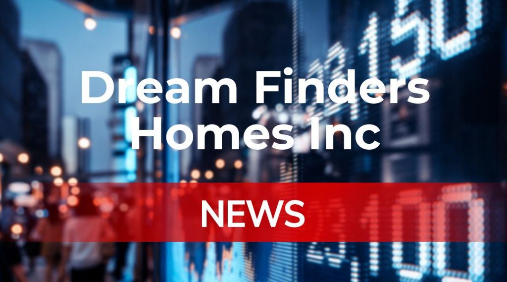 Dream Finders Homes Inc News: Aktie jetzt kaufen?