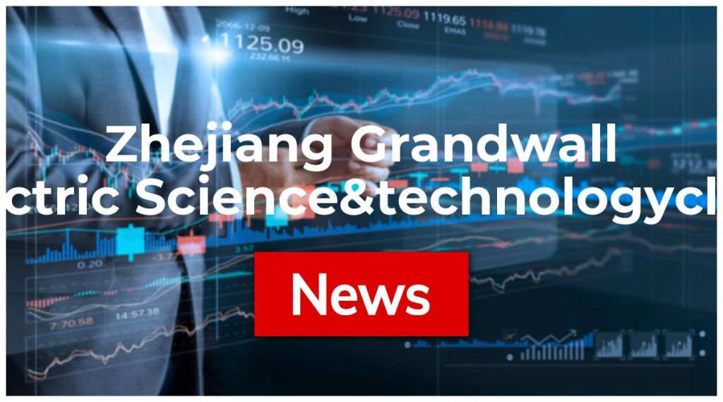 Zhejiang Grandwall Electric Science&technologyclass A News: Aktie jetzt kaufen? Zhejiang Grandwall Electric Science&technologyclass A News: Aktie jetzt kaufen?