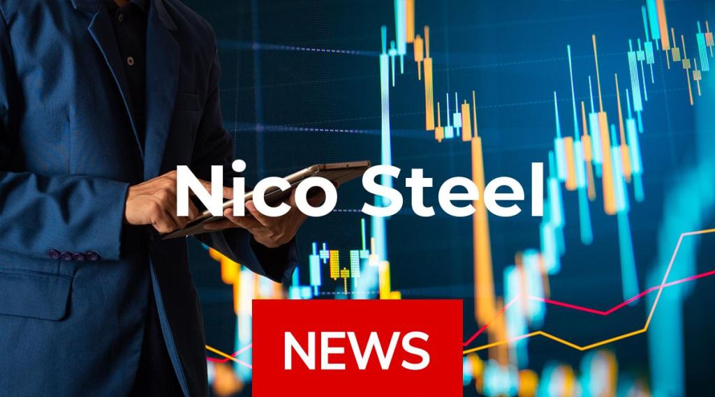 Nico Steel News: Aktie jetzt kaufen?