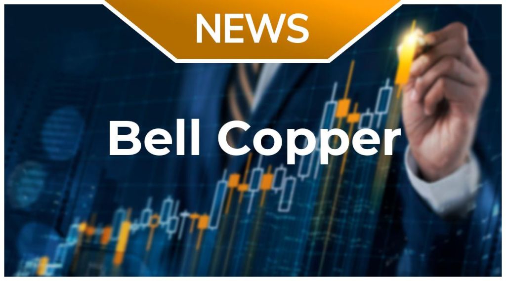 Bell Copper News: Aktie jetzt kaufen?