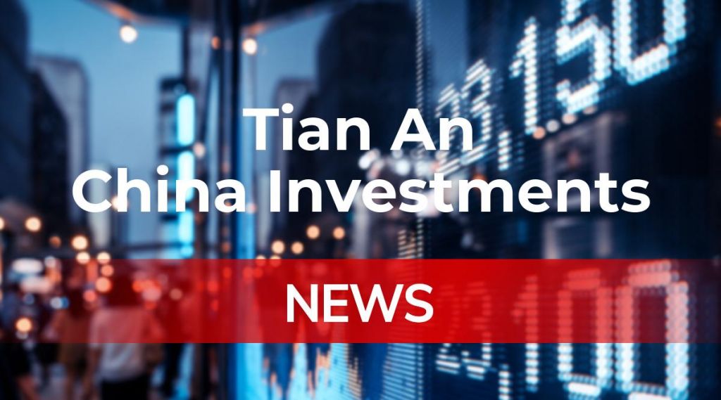 Tian An China Investments News: Aktie jetzt kaufen?