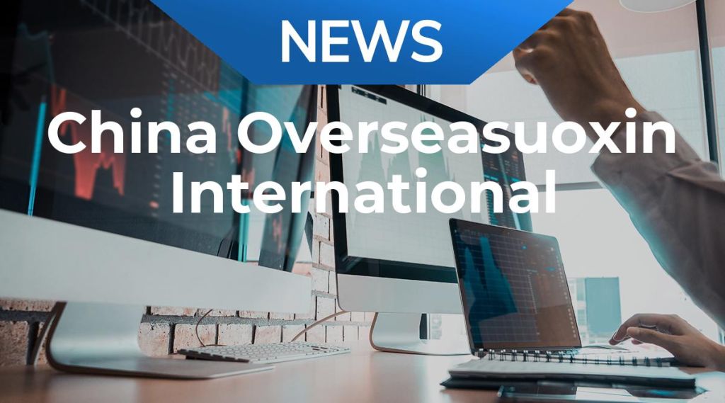 China Overseasuoxin International Holdings News: Aktie jetzt kaufen? China Overseasuoxin International Holdings News: Aktie jetzt kaufen?
