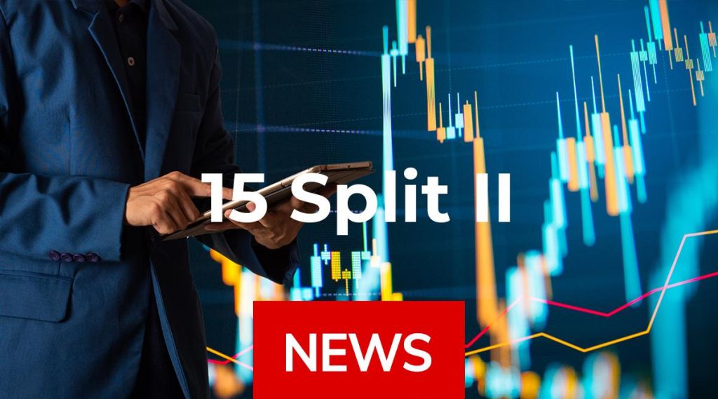 15 Split II News: Aktie jetzt kaufen? 15 Split II News: Aktie jetzt kaufen?