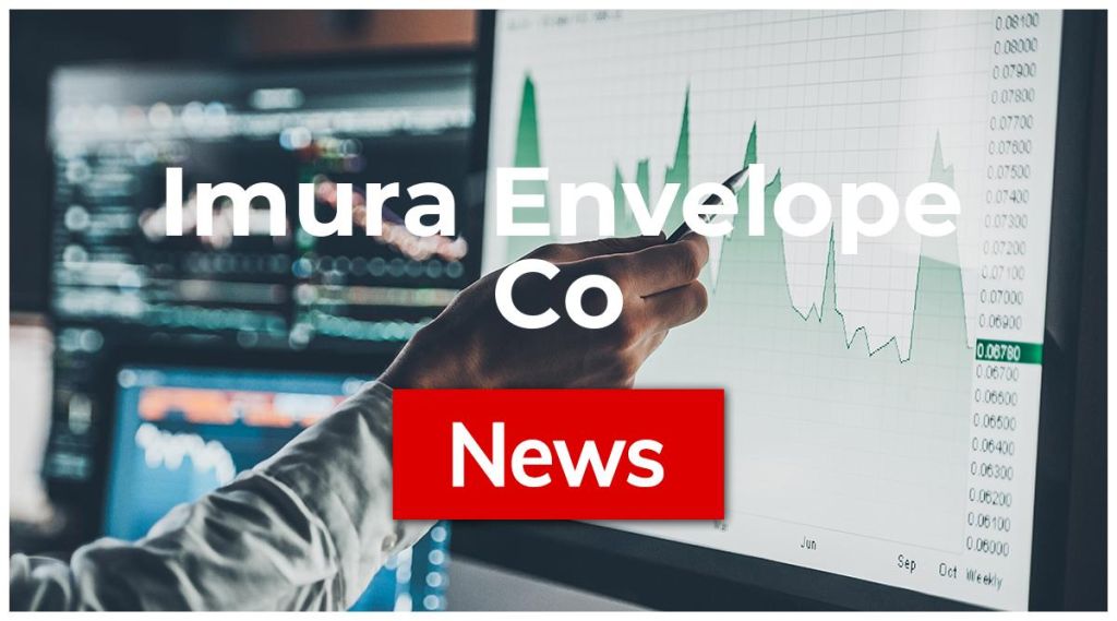Imura Envelope Co News: Aktie jetzt kaufen? Imura Envelope Co News: Aktie jetzt kaufen?