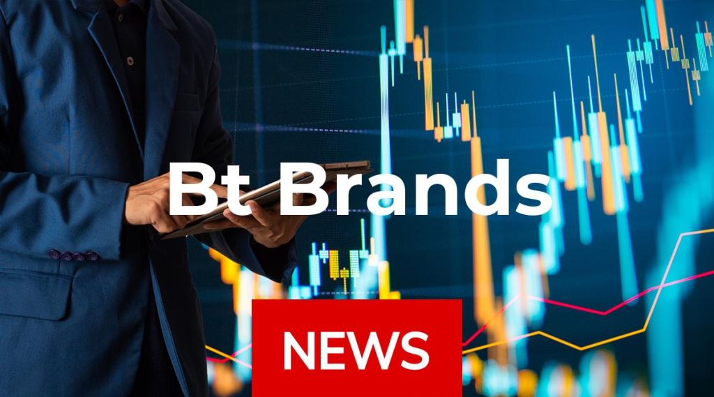 Bt Brands News: Aktie jetzt kaufen? Bt Brands News: Aktie jetzt kaufen?