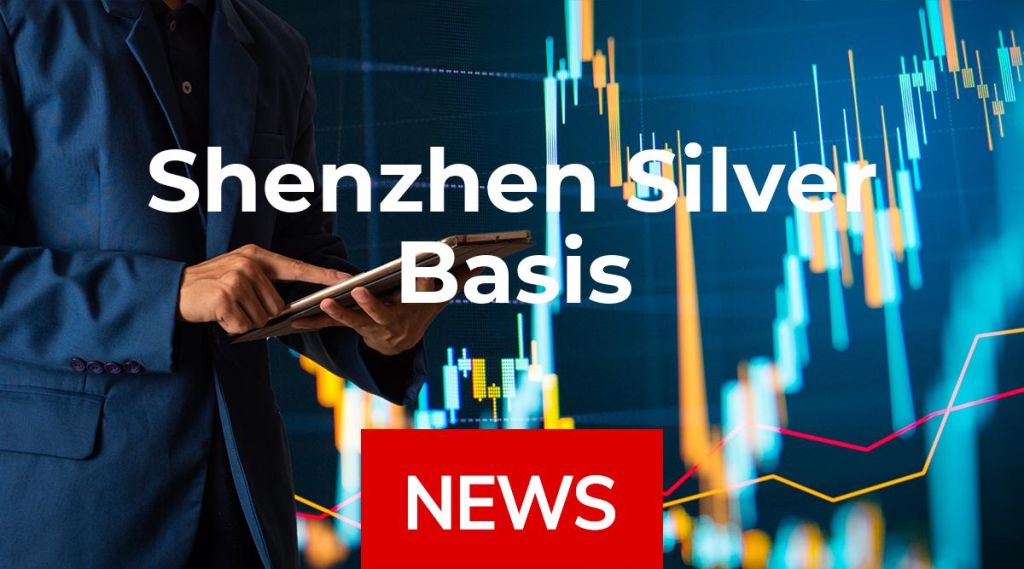 Shenzhen Silver Basis News: Aktie jetzt kaufen? Shenzhen Silver Basis News: Aktie jetzt kaufen?