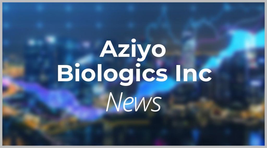 Aziyo Biologics Inc News: Aktie jetzt kaufen?