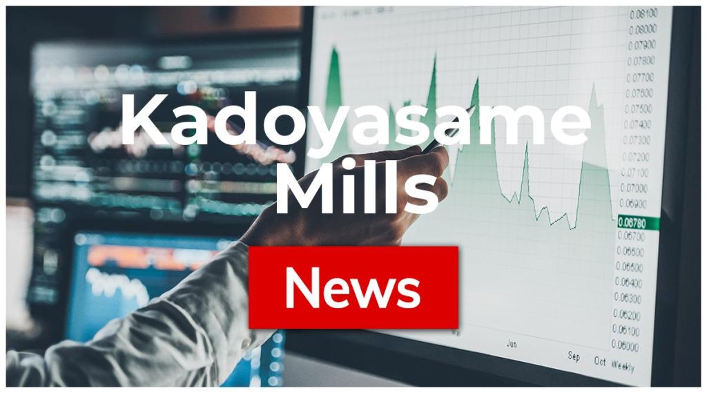 Kadoyasame Mills News: Aktie jetzt kaufen?