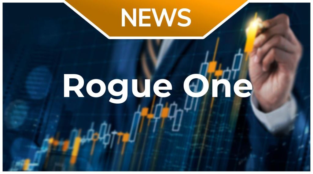 Rogue One News: Aktie jetzt kaufen?