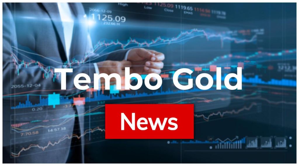 Tembo Gold News: Aktie jetzt kaufen? Tembo Gold News: Aktie jetzt kaufen?