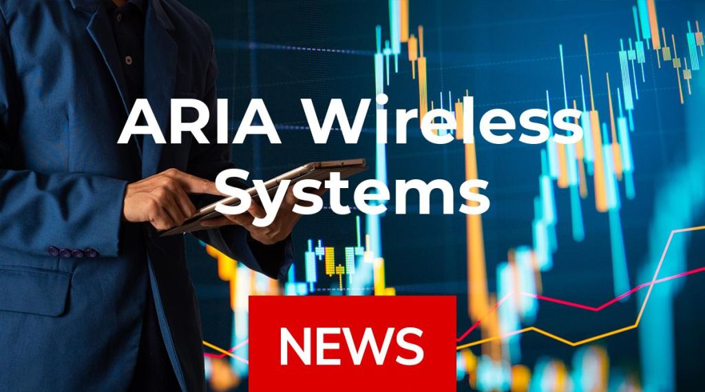 ARIA Wireless Systems News: Aktie jetzt kaufen?